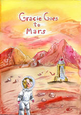 Gracie goes to Mars by Greg Krehbiel